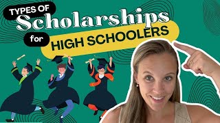 Different Types of Scholarships Options for High School Students [upl. by Asoramla]