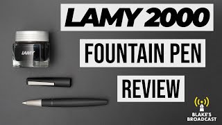 Lamy 2000 Fountain Pen Review [upl. by Enamrej54]