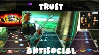 Trust  Antisocial  Guitar Hero World Tour Expert Full Band [upl. by Olrac]