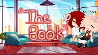 The Book 📕  Kiribaku  Bakukiri  •CookieFlower•  Original [upl. by Flore448]