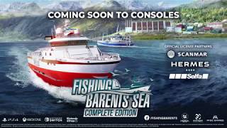 Fishing Barents Sea  Complete Edition trailer [upl. by Latsyek]