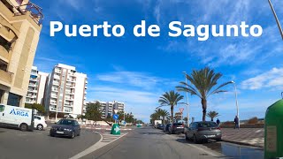 PUERTO DE SAGUNTO VALENCIA Driving Tour  España 4K60fps [upl. by Armahs926]