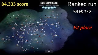 Slipways v 13  Ranked run week 176  84333 score finished 1st [upl. by Notfilc]