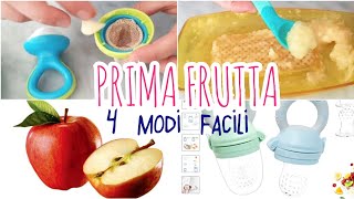 4 MODI PER DARE LA FRUTTA AL NEONATO  prima frutta per il bambinocome fare🍎svezzamento [upl. by Ellac]