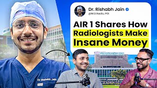 Earnings of a Radiologist NEET UG AIR 1 Life At AIIMS Mental Health Ft RishabhJain2970 [upl. by Gosnell]