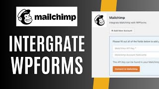 Integrate WPForms to Mailchimp [upl. by Islek181]