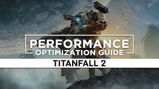 Titanfall 2  How to ReduceFix Lag and Boost amp Improve Performance [upl. by Yorgerg]