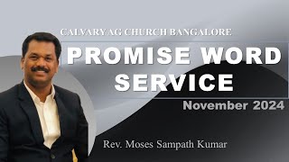 Promise Word Service LIVE  01 November 2024  Calvary AG Church  Bangalore [upl. by Silva]