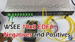 WSEE 19x8 Dual Input EDFA Rack 1U Review  Negatives and Positives [upl. by Blaire]