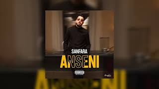 Sanfara  Anseni Official Audio  أنساني [upl. by Lambrecht]