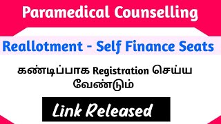 Paramedical Re Allotment Counselling For Self Finance College Seats Link Released [upl. by Henleigh270]