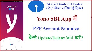 How to check SBI PPF account nominee on Yono  How to add nominee in SBI PPF account online [upl. by Torrence]