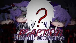 MyAu🥀Reaction All Universe Ubi  Marvel UBIAngst [upl. by Lihkin777]