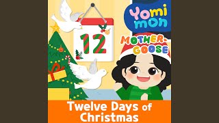 Twelve Days of Christmas [upl. by Inanaup578]