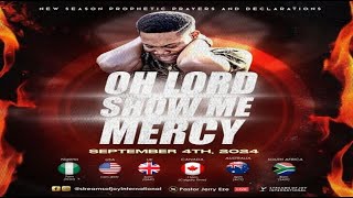 OH LORD SHOW ME MERCY  NSPPD  4TH SEPTEMBER 2024 [upl. by Aicilanna]