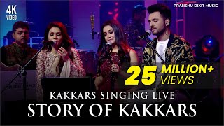 Story Of Kakkars  Full Song  Kakkars Singing Live  Sonu Kakkar Neha Kakkar Tony Kakkar [upl. by Hastie426]