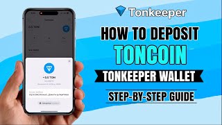 How to Deposit Toncoin TON on Tonkeeper Wallet  Easy StepbyStep Tutorial [upl. by Dleifniw451]