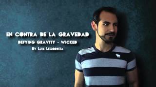 En contra de la Gravedad Demo  Defying Gravity [upl. by Aimac583]