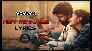 Hey Minnale lyrics  Amaran Sivakarthikeyan Sai Pallavi  GV Prakash TUNE MIX heyminnale song [upl. by Nanice46]