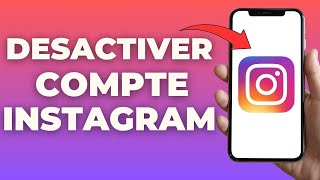 Comment Desactiver Un Compte Instagram 2023  FACILE [upl. by Tioneb]