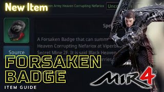 Forsaken Badge Mir4  Mir4 Item Guide English [upl. by Ahsykal]