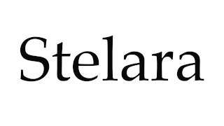 How to Pronounce Stelara [upl. by Bayard749]