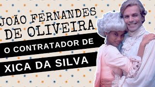 ARQUIVO CONFIDENCIAL 42 JOÃO FERNANDES DE OLIVEIRA o contratador de diamantes de XICA DA SILVA [upl. by Aztinaj]