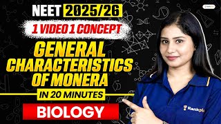 General Characteristics of Monera  One Shot  Biology  NEET 202526  Tamsa Maam  Rankplus [upl. by Montfort]