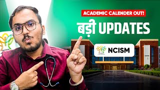 NCISM Academic Calendar 202425🥳  For BAMS Batch  Complete Information [upl. by Isoais]