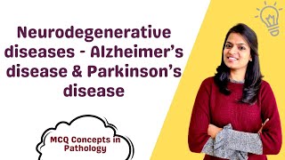 Neurodegenerative diseases  Alzheimer’s disease amp Parkinson’s disease  MCQ concepts [upl. by Akayas]