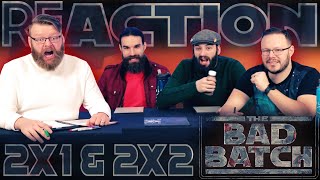 Star Wars The Bad Batch 2x1 amp 2x2 REACTION [upl. by Saxon]