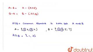 If A  1234 and B  1357  then A  B  cup B  A    CLASS 7  SET THEORY [upl. by Jill356]