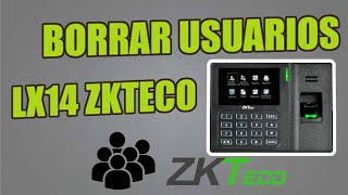 como borrar usuarios en biometrico LX14 ZKTECO [upl. by Razid]