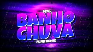 MTG TOMAR UM BANHO DE CHUVA AI AI AI  VIRAL FUNK BH REMIX Djay L Beats Sr Link amp DJ Victinn [upl. by Bonacci]