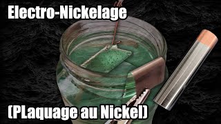 Electro  Nickelage Plaquage au Nickel DIY [upl. by Capwell]