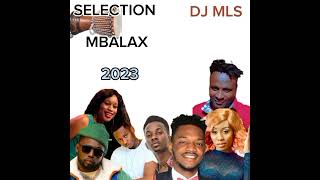 SÉLECTION MBALAX 2023 MIX 2 MBALAX 2023 MIX DJ MLS [upl. by Lativa]