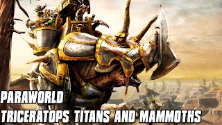 Paraworld Gameplay  Triceratops Titans and Mammoths [upl. by Morgan561]