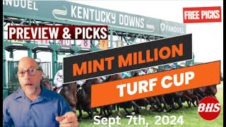 2024 KY Downs Racing  Mint Millions amp Turf Cup Picks [upl. by Obrien]