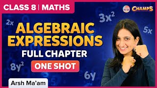 Algebraic Expressions  One Shot  Chapter 8  Class 8  Maths  BYJUS [upl. by Noorah]