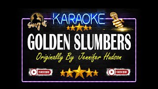 Golden Slumbers  Jennifer Hudson  Sing It Karaoke [upl. by Anuahsed]