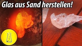 Glas aus Quarzsand herstellen [upl. by Noffets615]