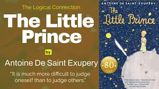 The Little Prince  Antoine de SaintExupéry  Best Quotes  Timeless Novella [upl. by Annaet]