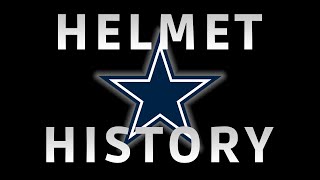 Dallas Cowboys  Helmet History [upl. by Holofernes]