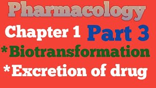 pharmacology chapter 1part3 Biotransformationamp Excretion of drug  d Pharma 2nd year Hindi Note [upl. by Ahsika537]