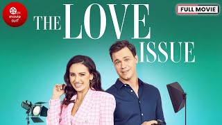 The Love Issue 2023  Full Movie [upl. by Ainotna]