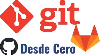 Git desde cero Control de versiones con Github y Gitlab MergeRebase conflictos y Git Flows [upl. by Coffin]