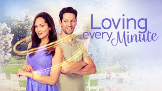 Loving Every Minute  Full ROMCOM Movie  Jess Brown  Brett Donahue  Katherine Fogler [upl. by Mimi829]