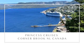 A day ashore in Corner Brook NL Canada  Sky Princess cruise ship visit and excursion [upl. by Ahsenrat]