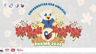 PKKMB 2024  Universitas Esa Unggul [upl. by Ashling]