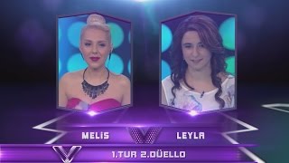 Melis vs Leyla  Ve Kazanan 1 Tur 2 Düello [upl. by Panaggio936]